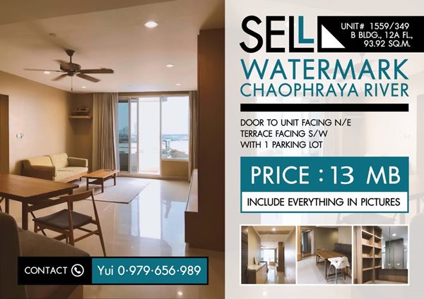 ขายพร้อมผู้เช่า คอนโด Watermark Chaophraya River 94 ตรม. ชั้น 12A ตึก B โทร. 0979.656.989 เจ้าของขายเอง pet-friendly เลี้ยงน้องหมาน้องแมวขนาดเล็กได้